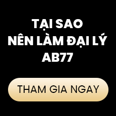 Tại sao nên làm đại lý AB77